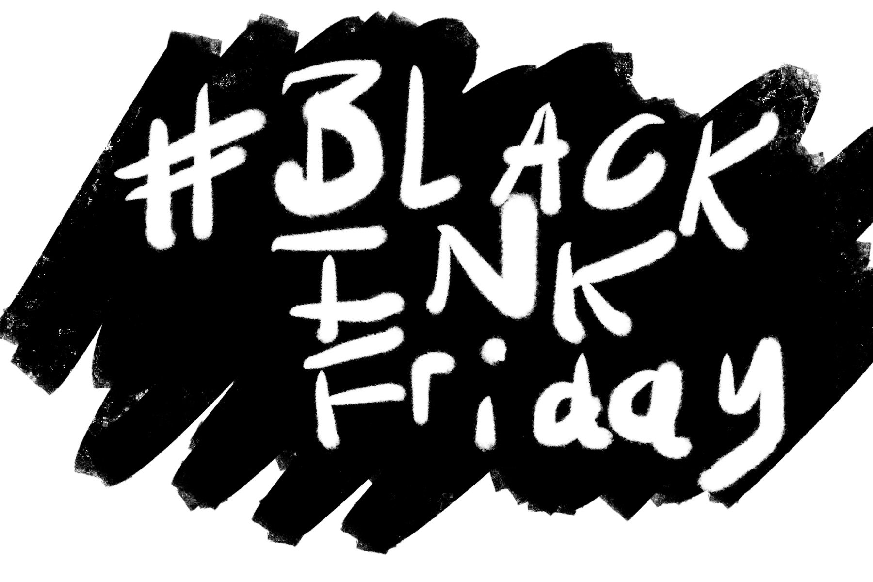 Black Ink Friday 2019